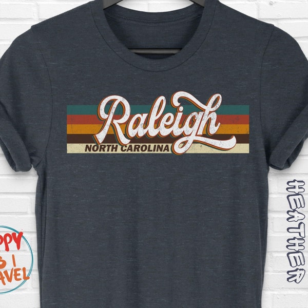 Retro Raleigh Vintage T-Shirt Gift / Raleigh North Carolina / Raleigh Tourist T-Shirt / Raleigh Souvenir Gift / Unisex Tee
