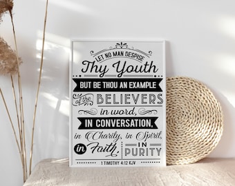 1 Timothy 4:12 | Let No Man Despise Thy Youth | INSTANT DOWNLOAD | 8 X 10 | 11 X 14 | 16 X 20