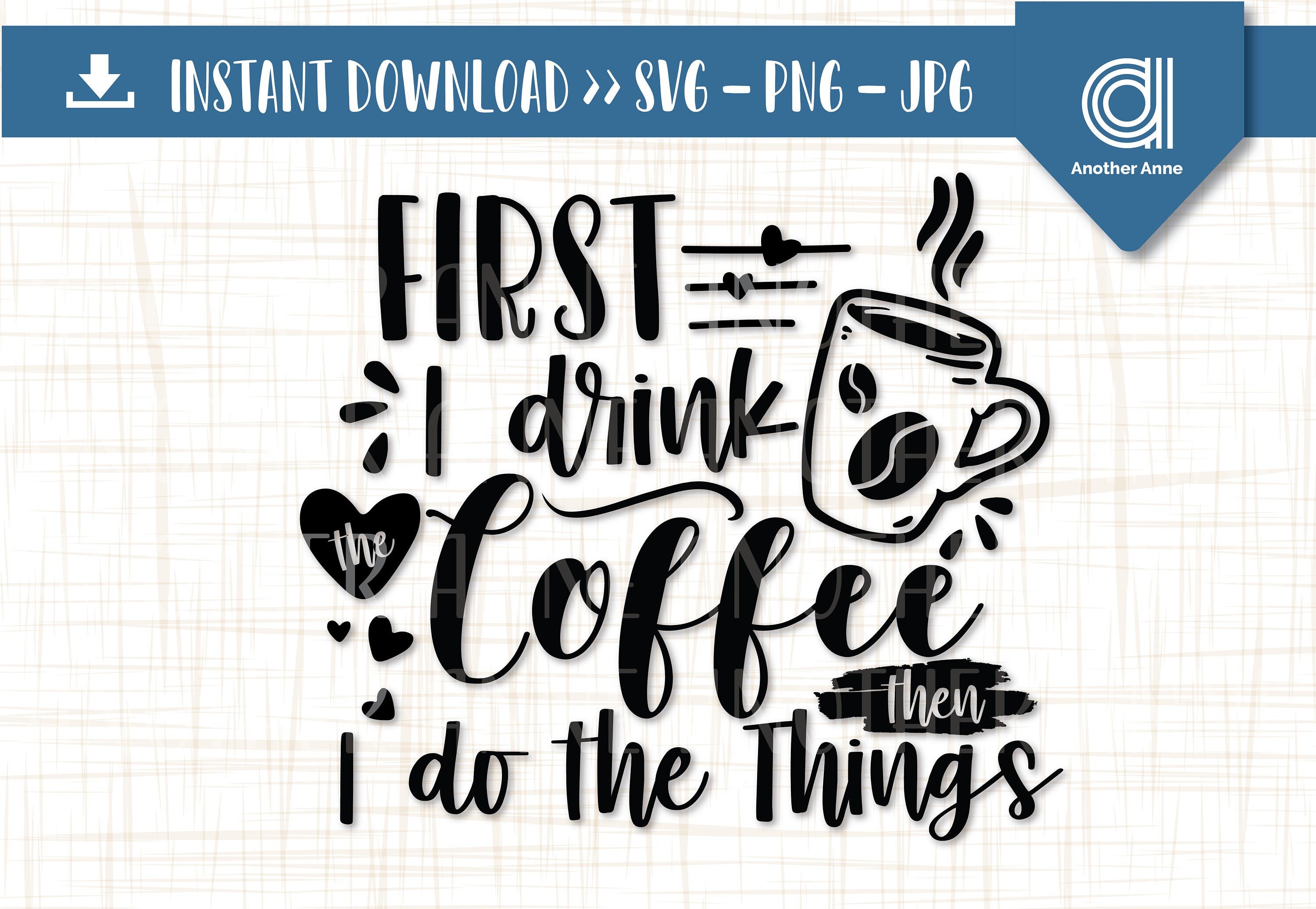 Free Free Coffee Mom Svg 780 SVG PNG EPS DXF File