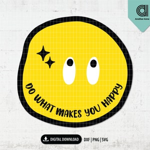 Haz lo que te hace feliz svg / Buen culo mama png / Anti social club popular png / Trendy svg / Estética svg para camisa / Retro svg para Cricut