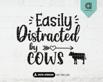 Fácilmente distraído por vacas svg / Funny cow lover svg / Agricultura y país svg / Granja lechera y regalo de granjero / Zodíaco de 2021 descarga digital