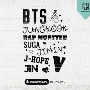 All BTS member names SVG | BTS svg | Gift for friends | Gift for army | Pop pop svg | K-pop svg cutting file for Cricut for digital download
