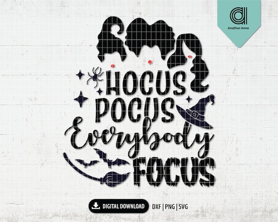 Hocus Pocus everybody focus svg | Enchanted broom svg | Funny Halloween png | School svg | Teacher Halloween svg for Cricut digital download