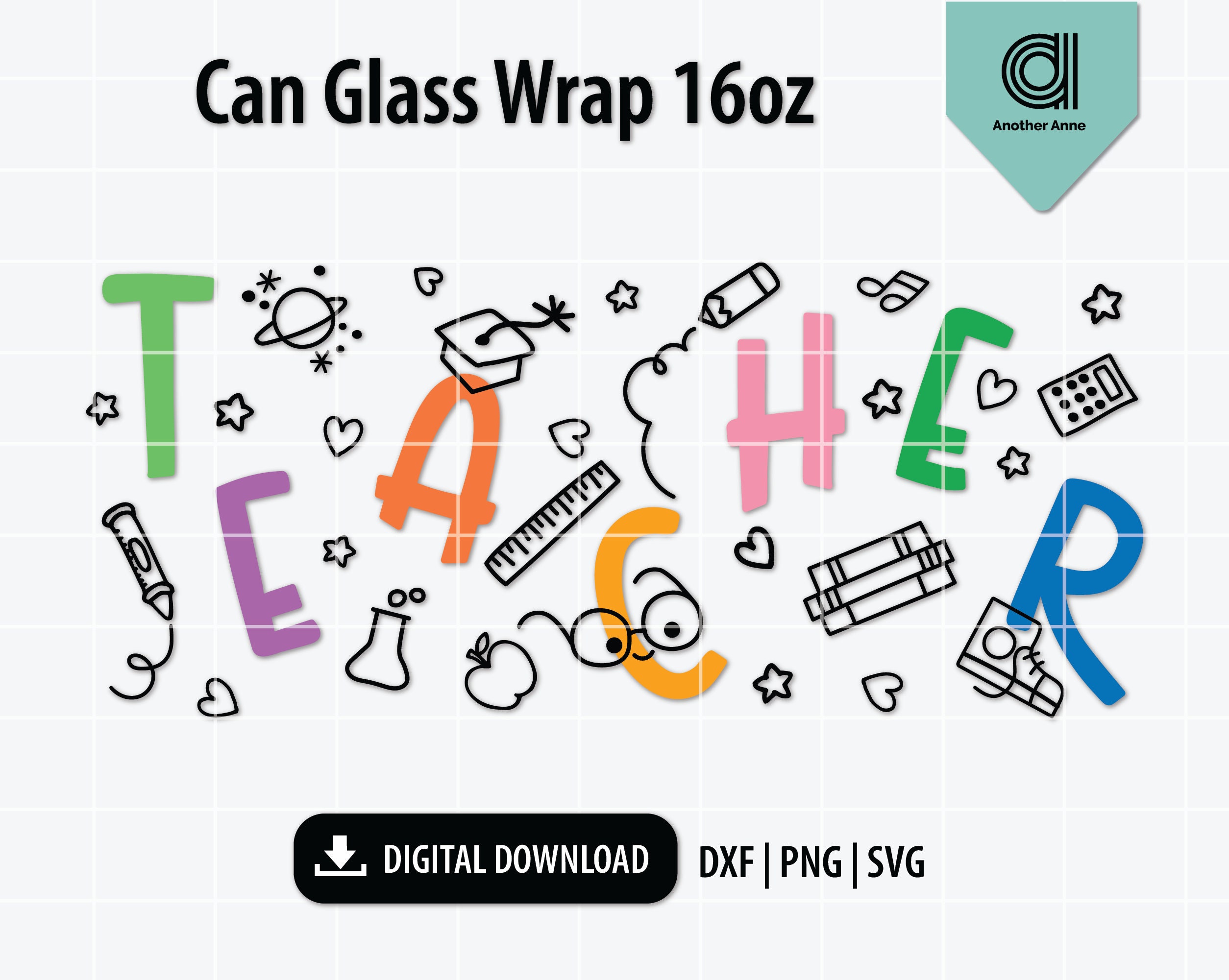 Teacher Libbey Can Glass Wrap Svg | Can Shaped Beer Glass 16oz Wrap ...
