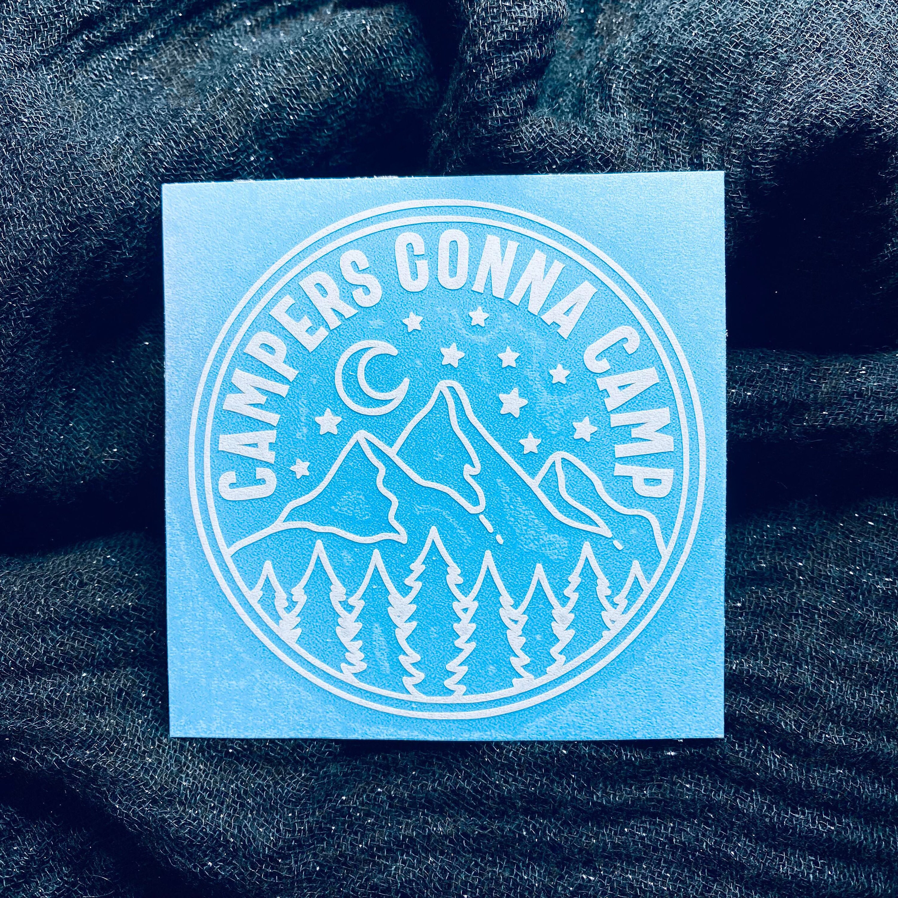 Campers Gonna Camp Vinyl Sticker - Etsy