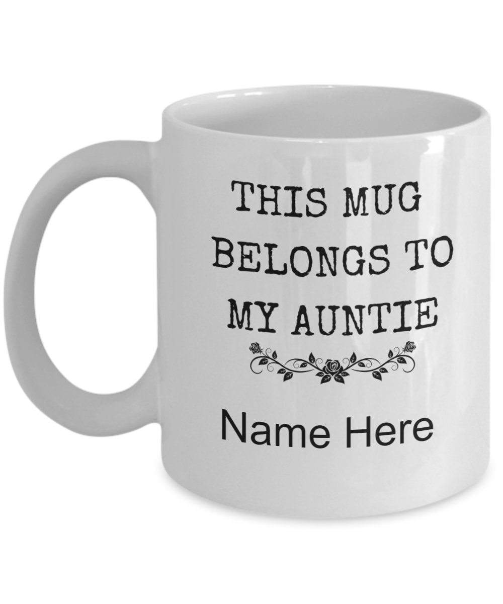 PERSONALIZED Auntie Mug Aunt Coffee Mug Fun Aunt Mug Best Etsy