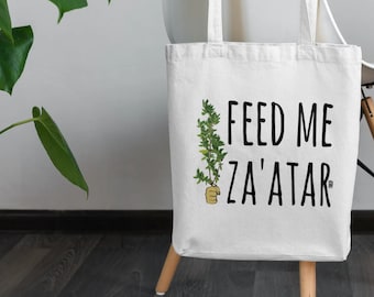 Feed Me Za'atar Tote Bag | Very Lebanese Tote bags | Lebanese | Lebanon | Beirut | بيروت | Arab Arabic
