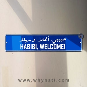 Habibi Welcome Vintage Street Sign | Aluminium Sign | Ahla w Sahla | Lebanese Souvenir Gift | Wall Mount | Lebanon Street Signs | Beirut