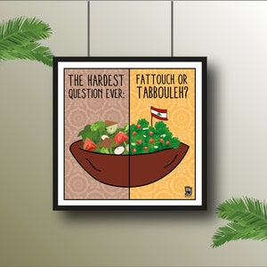 Tabbouleh Or Fattouch | Arab Art Print | Arabic Poster | Middle East | Lebanese | Lebanon | Arabic | Beirut