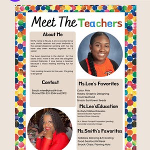 May include: A colorful Canva template titled "Meet The Teachers" with text and photos. The design includes information about two teachers, Ms. Lee and Ms. Smith, including their favorites and education. The background has a border of colorful polka dots.