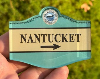 Acrylic Magnet Nantucket Town Sign