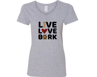 Live, Love, Bark v-neck T-shirt