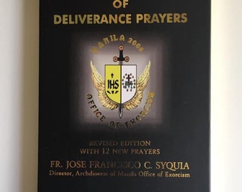 Catholic Handbook Of Deliverance Prayers