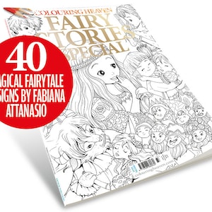 Colouring Heaven Fairy Stories Special (Print Magazine) | Fairy Colouring Pages | Fabiana Attanasio | Only Human Art