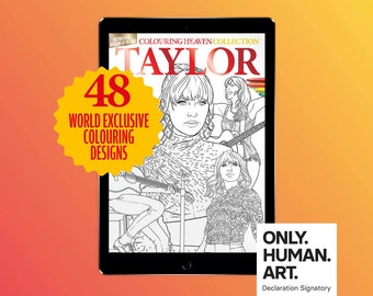 Colouring Heaven Collection Taylor (Digital Download PDF) | World Exclusive Taylor Swift Colouring Pages | Only Human Art