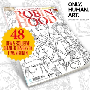 May include: Black and white illustration of Robin Hood and Maid Marian on the cover of a coloring book. The cover features the title "Robin Hood" and the text "48 New & Exclusive Detailed Designs by Eeva Nikunen".