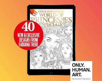 Colouring Heaven World of Princesses Special (Digital Download PDF) | Fantasy Colouring | Fabiana Trere | Only Human Art