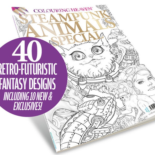 Colouring Heaven Steampunk Animals Special (Print Magazine) | Christine Karron, Cindy Elsharouni, Coco Wyo, Fabiana Trere & More!
