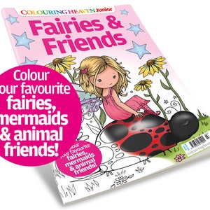 Colouring Heaven Junior Fairies & Friends (Print Magazine) | Kids Colouring for Children | Mindful Colouring for Beginners | Molly Harrison