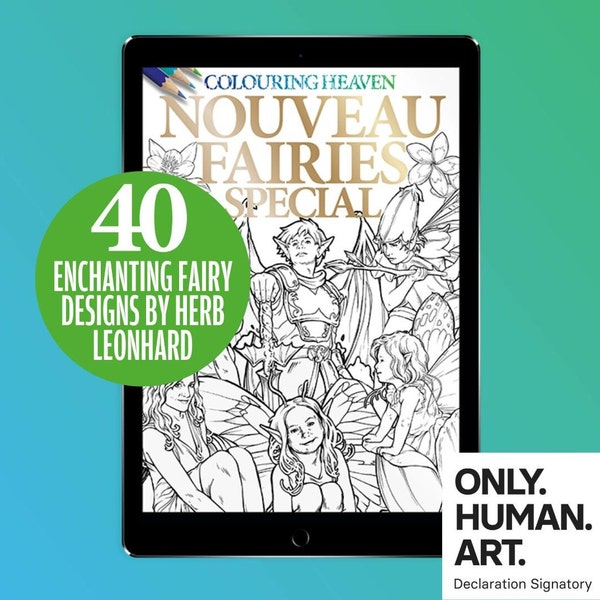 Colouring Heaven Nouveau Fairies Special (Digital Download PDF) | Fantasy Fairy Colouring Pages | Herb Leonhard | Only Human Art