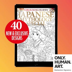 May include: A tablet screen displaying a coloring book cover with the title "Japanese Mythology Special". The cover features a black and white illustration of a woman in traditional Japanese clothing with a dragon and other mythical creatures. The text "40 New & Exclusive Designs" is in a red circle on the left side of the screen. The text "Only. Human. Art." is at the bottom of the screen.