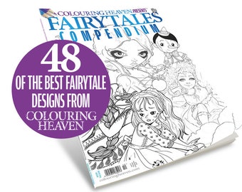 Colouring Heaven Presents Fairytales Compendium (Print Magazine) | Fairytale Colouring Pages | BEST OF Colouring Heaven
