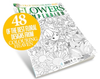 Coloring Heaven presenta el compendio de flores (Revista impresa) / Páginas para colorear florales / LO MEJOR DE Coloring Heaven