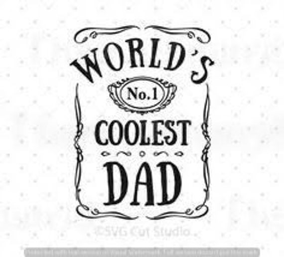 Download Worlds No 1 Coolest Dad Svg Etsy