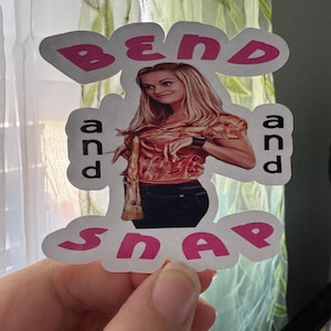 Movie Quote/ Vinyl Sticker /Legally Blonde/ Elle Woods/Bend and Snap
