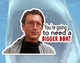 Jaws We're Gonna Need A Bigger Boat Quote Digital Art By Tinh Tran Le - Foto 4