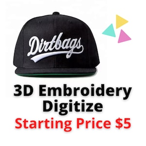 May include: Black flat-brimmed baseball cap with the word "Dirtbags" embroidered in white script. The cap has a green underside and the text "3D Embroidery Digitize" in black. The image also includes colorful triangles.