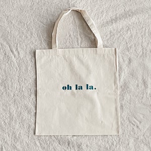 Oh La La Cotton Tote Bag