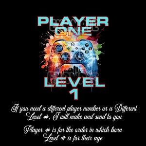 Player number(order they were born) & Level Number (age), Kids Gamer Shirt PNG, Gamer Shirt design, Level up, Boy birthday shirt PNG, Games