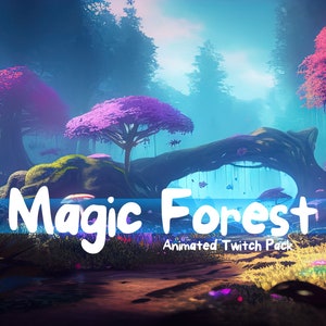 Animated Magic Forest Twitch Stream Package: Overlays, Panels