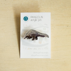 Pangolin Acrylic Pin