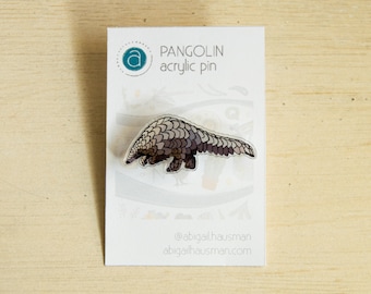 Pangolin Acrylic Pin
