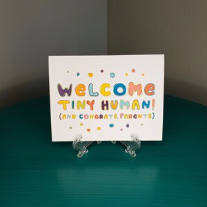 Welcome Tiny Human Card