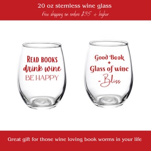 Stemless Wine glass ~ Humor wine glass ~ Be Happy wine glass ~ Read books wine glass ~ Drink wine wine glass