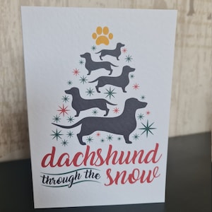Dacshund Through The Snow Christmas Card, Sausage Dog, Dashing, Folded Card & Envelope, 8x6" 7x5" 6x4" various sizes