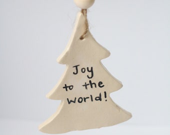 Handmade Ceramic Christmas Ornament- Joy to the World Tree