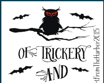Of Trickery And Magic Spells SVG File Digital Download Pdf Png and Svg Files Owl Halloween Bats Tree Branch