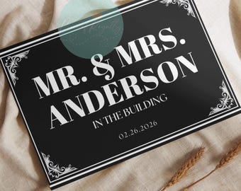 In The Building Mr. and Mrs. | Custom Wedding Reception Welcome Sign | Bottle Service Club VIP Entrance Poster | Bride Groom Canva Template