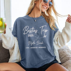Comfort Colors Besties Trip 2025 Shirt, Girls Trip Tshirts, Girls' Weekend T-Shirt, Besties Vacation, Summer Trip, Girls Group Vacay Shirts image 2