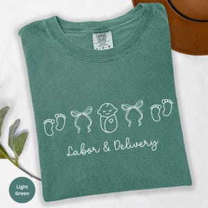 Labor and Delivery Nurse Shirt, L&D Nurse Tshirt, L and D Comfort Colors T-shirt, Nurse Appreciation Week, Graduation Gift for Nurse