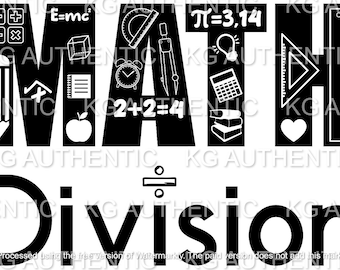 May include: Black and white graphic with the word "MATH" and "DIVISION" spelled out with math symbols and icons. Includes a pencil, calculator, apple, and geometric shapes.