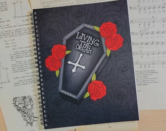 Living The Dream Notebook | Coffin Notebook | Tattoo Style Journal | Dark Humor Notebook | Depression Journal | Mental Health Notebook