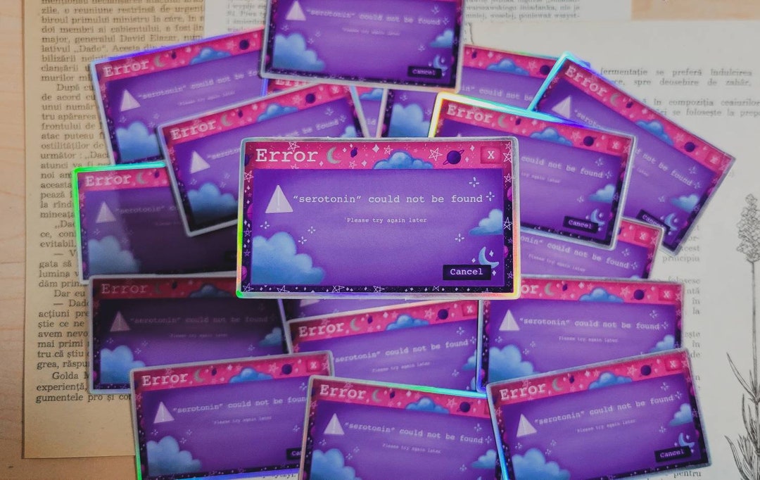Error Message Vynil Holographic Sticker Serotonin Could Not Be Found ...