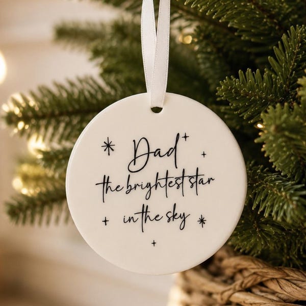 Personalised Memorial Christmas Bauble: Brightest Star, Acrylic or Ceramic