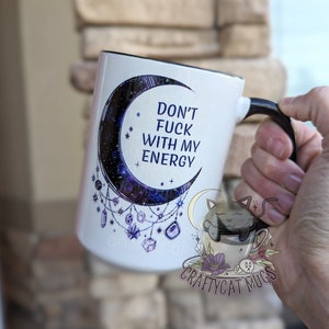 Witchy Gifts | Gift for Her | Travel Mug | Don&#39;t Fu*k with my Energy Moon Mug | Witch Mug | Personalized Gifts | Witchcraft