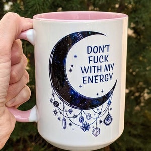 Witchy Gifts Gift for Her Travel Mug Don't Fuk with my Energy Moon Mug Witch Mug Personalized Gifts Witchcraft 15oz - Pink Inside